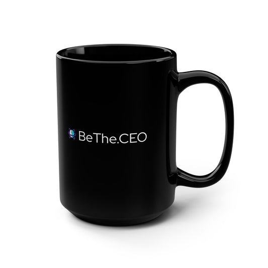Empowerment Mug, Motivational Coffee Cup for Entrepreneurs, BeThe.CEO Inspirational Gift, 15oz Black Mug for Home Office & Success Mindset